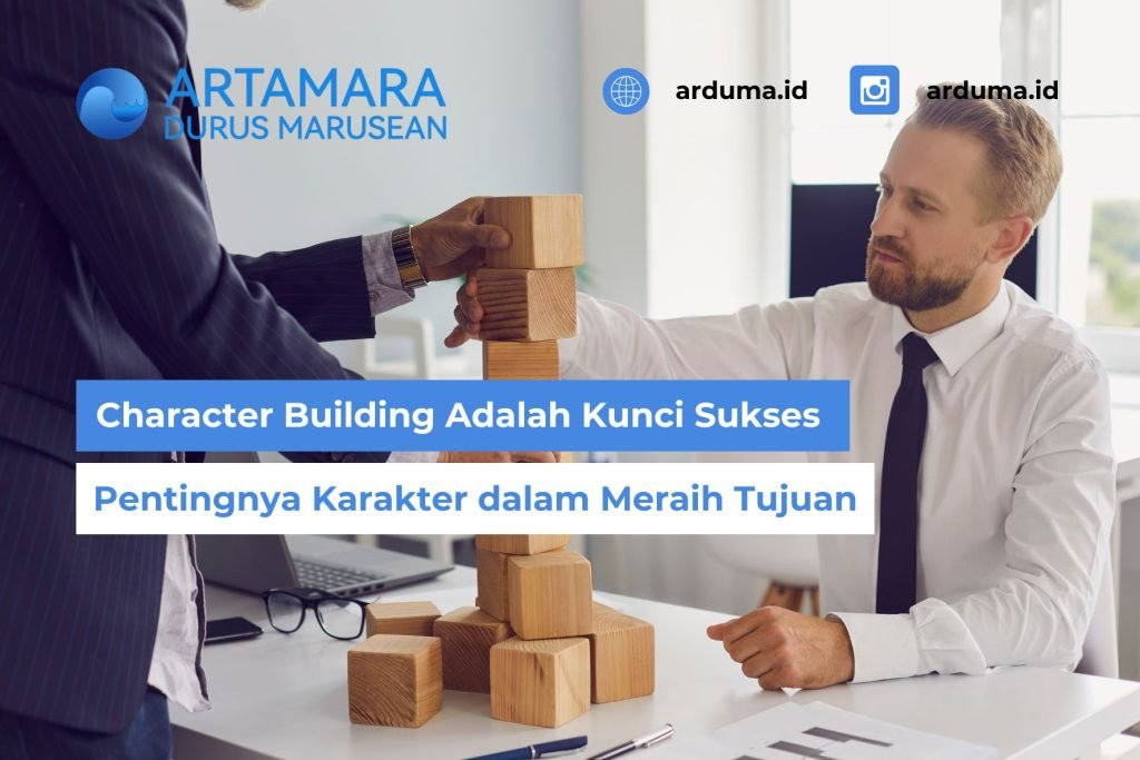 Character Building Adalah