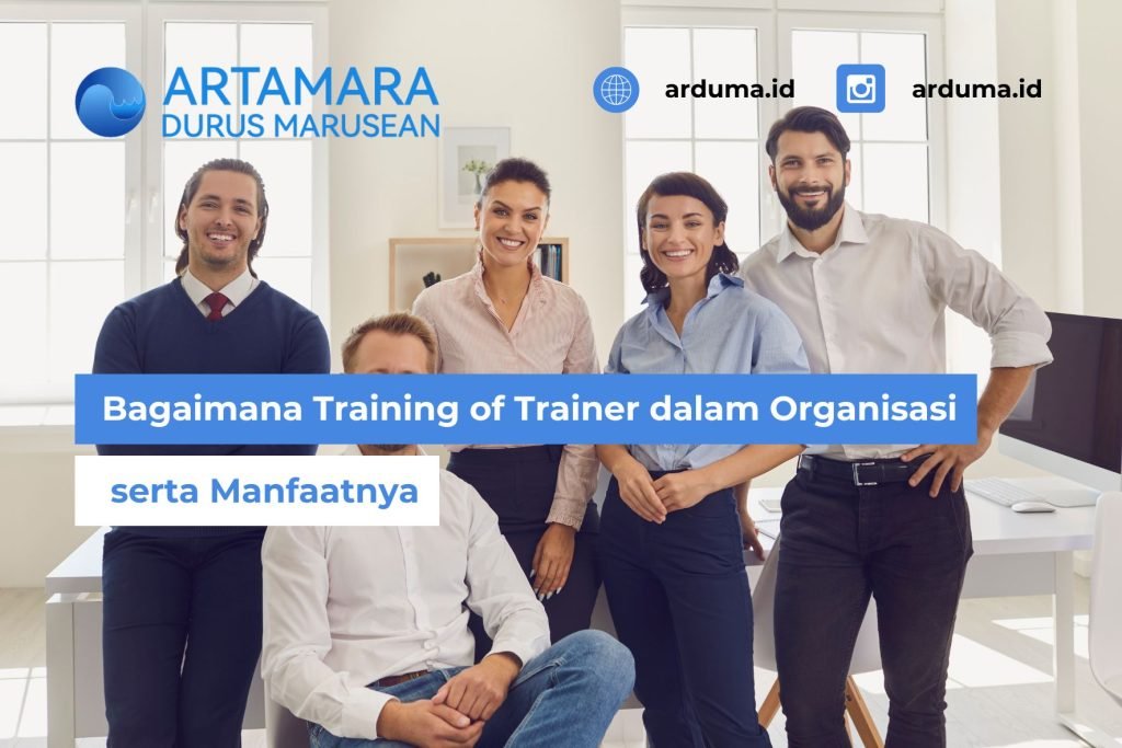 Training of Trainer dalam Organisasi