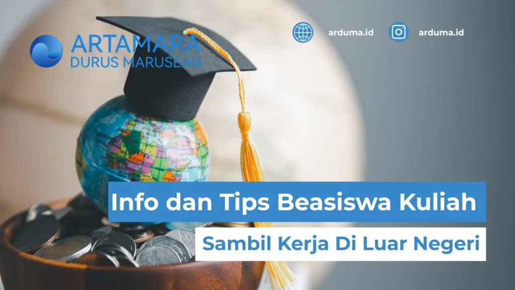 Beasiswa Kuliah Sambil Kerja Di Luar Negeri