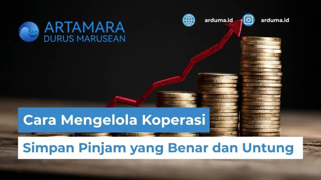 Cara mengelola Koperasi Simpan Pinjam