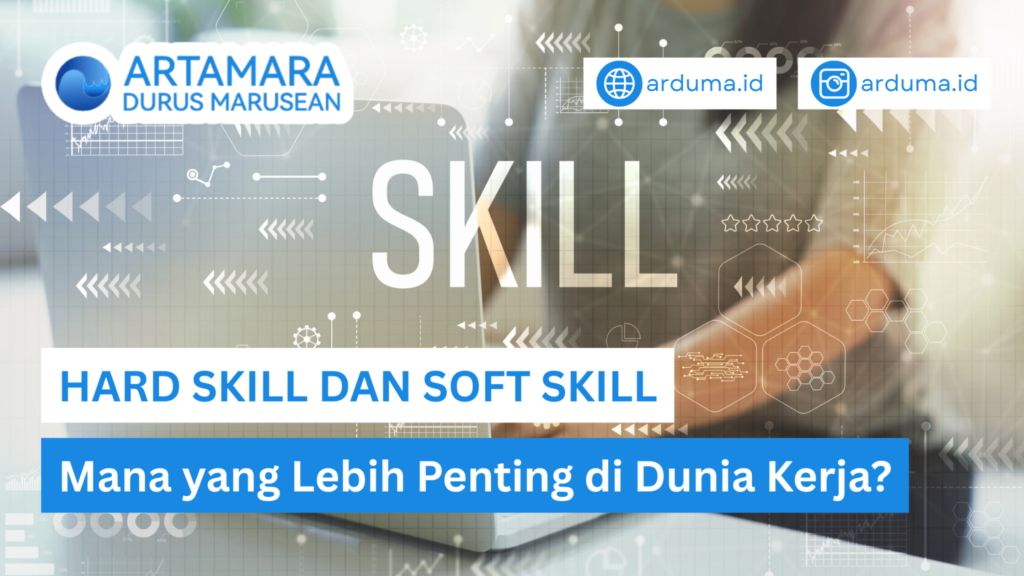 hard skill dan soft skill