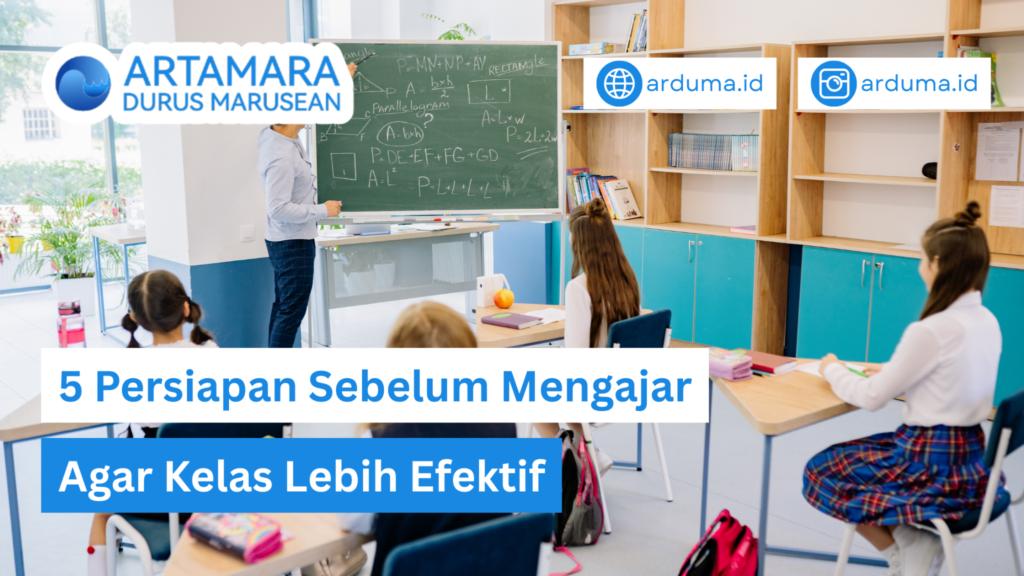 Persiapan Sebelum Mengajar